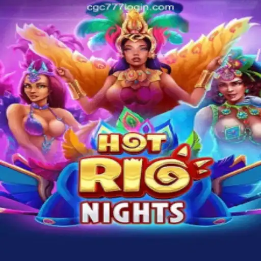Exploring the Exciting World of HotRioNights at CGC777 Casino Online